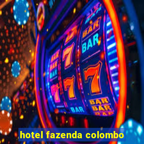 hotel fazenda colombo